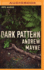 Dark Pattern (the Naturalist, 4)