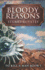 Bloody Reasons (to Kill a Man)