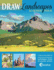 Draw Landscapes in Colored Pencil: the Ultimate Step By Step Guide