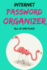 Internet Password Organizer: All in One Place