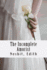 The Incomplete Amorist