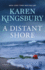 A Distant Shore: a Novel