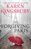 Forgiving Paris: a Novel