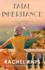 Fatal Inheritance: a Novel