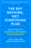 The Buy Nothing, Get Everything Plan: Discover the Joy of Spending Less, Sharing More, and Living Generously
