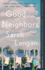 Good Neighbors: a Novel