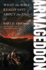 Armageddon: What the Bible Really Says About the End