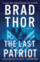 The Last Patriot: A Thriller