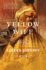 Yellow Wife: a Novel