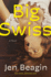 Big Swiss: Jen Beagin