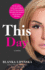 This Day: a Novel (2) (365 Days Bestselling Series)