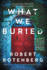 What We Buried