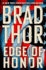 Edge of Honor: a Thriller (the Scot Harvath Series)