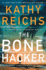 The Bone Hacker (a Temperance Brennan Novel)