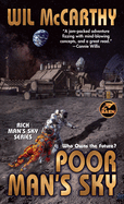 Poor Man's Sky (Rich Man's Sky)