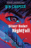 Silver Under Nightfall: Silver Under Nightfall #1