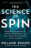 The Science of Spin: How Rotational Forces Affect Everything From Your Body to Jet Engines to the Weather