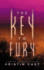 The Key to Fury (Key Series, Book 2) (Key, 2) (the Key Series)