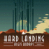 Hard Landing (Questar Science Fiction)