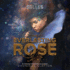 The Everlasting Rose (Belles)