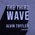 The Third Wave Alvin Toffler