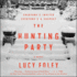 The Hunting Party: a Novel