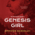 Genesis Girl (Blank Slate, Band 1) Jennifer Bardsley