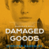 Damaged Goods (the Blank Slate Series)