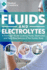 Fluids and Electrolytes: a Thorough Guide Covering Fluids, Electrolytes and Acid-Base Balance of the Human Body