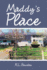 Maddy'S Place