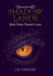 Shadow Lands: Book Three: Thrandr's Love