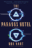 The Paradox Hotel: a Novel