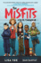 The Misfits #1: a Royal Conundrum