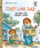 Just Like Dad