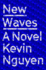 New Waves: a Novel