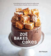 Zo� Bakes Cakes