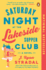 Saturday Night at the Lakeside Supper Club: a Novel