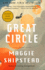 Great Circle: a Read With Jenna Pick: a Novel (Man Booker Prize Finalist)