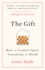 The Gift: How the Creative Spirit Transforms the World