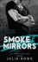 Smoke & Mirrors