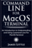 Command Line for Macos Terminal