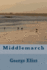 Middlemarch (Everyman's Library-No.854)