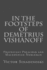In the Footsteps of Demetrius Vishanoff: Protestant Preacher and Macedonian Nobleman (Macedonians of America)