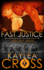 Fast Justice (Dea Fast Series)
