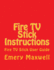 Fire Tv Stick Instructions