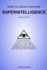 How to Create Machine Superintelligence a Quick Journey Through Classicalquantum Computing, Artificial Intelligence, Machine Learning, and Neural Networks Second Edition