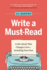 Write a Must-Read: Craft a Book That Changes Lives? Including Your Own