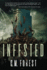 Infested: a Fast-Paced Thriller Horror Novel