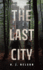 The Last City (the Last She, 2)