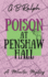 Poison at Penshaw Hall (the Milverton Mysteries)